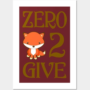 Zero Fox 2 Give No More Stress Posters and Art